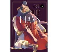 ITKZ The Titan's Bride Vol. 3 (Tascabile) Titan's Bride