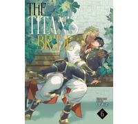 ITKZ The Titan's Bride Vol. 6 (Tascabile) Titan's Bride