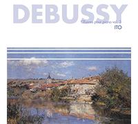 Ito, Takayuki - Vol. 3-Debussy: Pieces Pour Piano