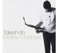 Ito, Takeshi - Mellow Madness