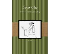 Joe Swift Itosu Anko: Savior of a Cultural Heritage (Tascabile)