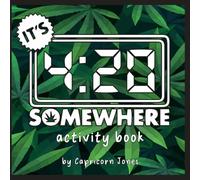 It's 4:20 Somewhere Activity Book