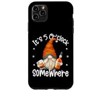 Its 5 O Clock Somewhere Funny Gnome Quote For Bourbon Lover Custodia per iPhone 11 Pro Max