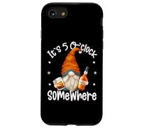 Its 5 O Clock Somewhere Funny Gnome Quote For Bourbon Lover Custodia per iPhone SE (2020) / 7/8