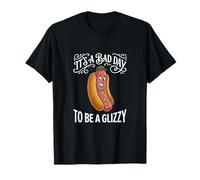 It's A Bad Day To Be A Glizzy Funny Hotdog Wiener Maglietta