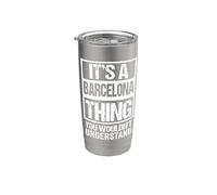 It's A Barcelona Thing You Wouldn't Understand Spain Catalan Bicchiere termico in acciaio inox doppia parete