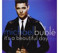 Its a Beautiful Day Ep by Buble, Michael [Music CD]