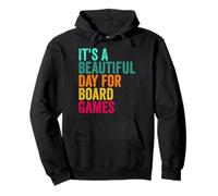 It's A Beautiful Day for Board Games Player Citazione Gioco da Tavolo Felpa con Cappuccio