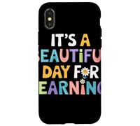 Its A Beautiful Day For Learning Frase Motivazionale Maestro Custodia per iPhone X/XS