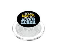 It's A Beautiful Day To Have Lunch PopSockets PopGrip per MagSafe