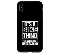 It's A Bike Thing You Wouldn't Understand First Name Custodia per iPhone XS Max