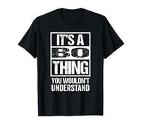 It's A Bo Thing You Wouldn't Understand First Name Maglietta