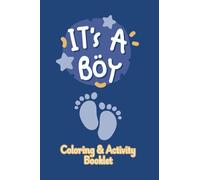 It's A Boy!: Coloring & Activity Booklet (4x6in.) Party Favor/Souvenir