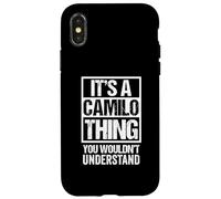 It's A Camilo Thing You Wouldn't Understand First Name Custodia per iPhone X/XS