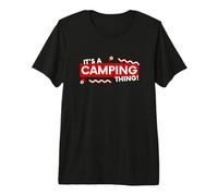 It's a Camping Thing Hiker Camper Costume Family Camp Trips Maglietta Premium
