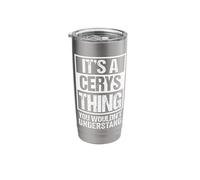 It's A Cerys Thing You Wouldn't Understand First Name Bicchiere termico in acciaio inox doppia parete