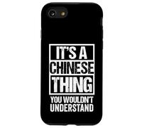 It's A Chinese Thing You Wouldn't Understand China Shanghai Custodia per iPhone SE (2020) / 7/8