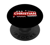 Its a Christian Thing Christianity Religion Jesus Christ PopSockets PopGrip Adesivo