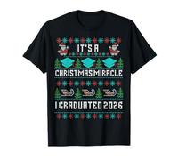 It's a Christmas Miracle I Graduated 2026 Graduated Funny Maglietta