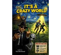 It's a Crazy World