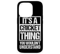 It's A Cricket Thing You Wouldn't Understand Fan & Player Custodia per iPhone 14 Pro