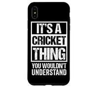 It's A Cricket Thing You Wouldn't Understand Fan & Player Custodia per iPhone XS Max