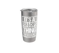It's A Fish & Chips Thing You Wouldn't Understand UK England Bicchiere termico in acciaio inox doppia parete