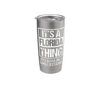 It's A Florida Thing You Wouldn't Understand USA State US Bicchiere termico in acciaio inox doppia parete