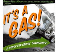 It's A Gas! Vol.1 - 19 Songs For Cruzin' Downunder Plus 1 For The Kiwis! (CD)