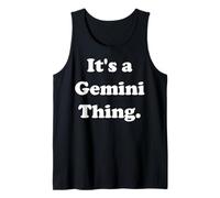It's A Gemini Thing Zodiac Sign Canotta