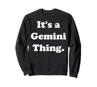 It's A Gemini Thing Zodiac Sign Felpa
