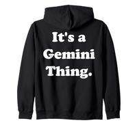 It's A Gemini Thing Zodiac Sign Felpa con Cappuccio