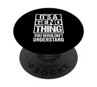 It's A Geno Thing You Wouldn't Understand First Name PopSockets PopGrip Adesivo