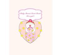 It's a Girl ! Baby Shower Guest Book : Pink Baby with Twinkling Stars: Shower Girl Guest sign in notebook