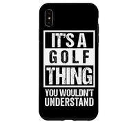 It's A Golf Thing You Wouldn't Understand - Fan & Player Custodia per iPhone XS Max