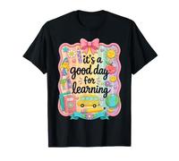It's a Good Day for Learning, Be Kind Teacher Back to School Maglietta