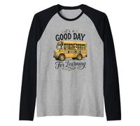 It's a Good Day for Learning School Bus Cute Animals Back to Maglia con Maniche Raglan