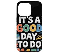 Its A Good Day To Do Math Ispirazione Per Amanti Matematica Custodia per iPhone 13 Pro