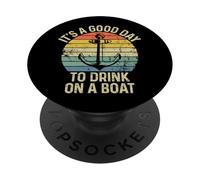 It's A Good Day To Drink On A Boat Vintage Color Boating PopSockets PopGrip Adesivo