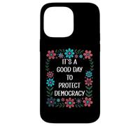 It's a Good Day to Protect Democracy Flag,Save Democracy Now Custodia per iPhone 14 Pro Max