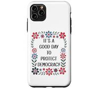 It's a Good Day to Protect Democracy Flag,Save Our Democracy Custodia per iPhone 11 Pro Max