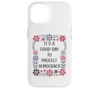 It's a Good Day to Protect Democracy Flag,Save Our Democracy Custodia per iPhone 14