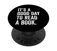 It's A Good Day To Read A Book PopSockets PopGrip Adesivo