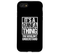 It's A Guinea Thing You Wouldn't Understand Conakry Guinean Custodia per iPhone SE (2020) / 7/8