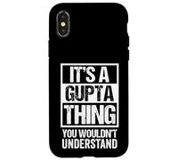 It's A Gupta Thing You Wouldn't Understand Surname Name Custodia per iPhone X/XS