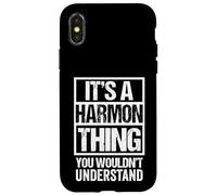 It's A Harmon Thing You Wouldn't Understand Surname Name Custodia per iPhone X/XS