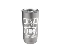It's A Howard Thing You Wouldn't Understand - First Name Bicchiere termico in acciaio inox doppia parete