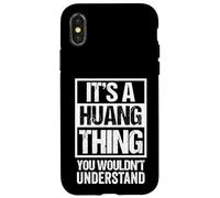 It's A Huang Thing You Wouldn't Understand - Family Name Custodia per iPhone X/XS