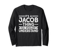 It's A Jacob Thing You Wouldn't Understand Family Name Maglia a Manica