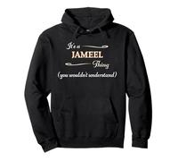 It's a Jameel Thing, You Wouldn't Understand | Nome Gift - Felpa con Cappuccio